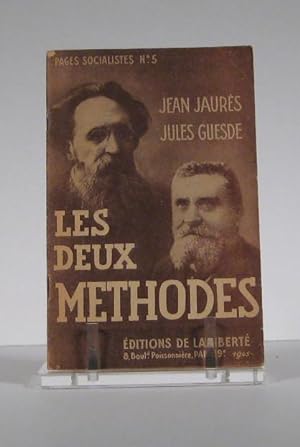 Imagen del vendedor de Les deux mthodes. Confrence par Jean Jaurs et Jules Guesde (Lille 1900) a la venta por Librairie Bonheur d'occasion (LILA / ILAB)