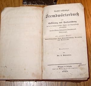 Neuestes vollständiges Fremdwörterbuch zur Erklärung und Verdeutschung der in der heutigen deutsc...