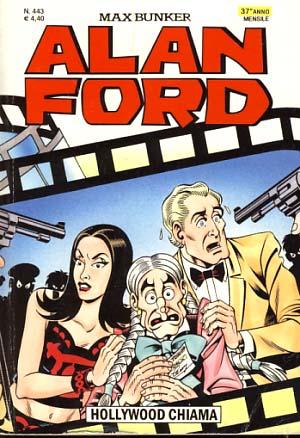 Seller image for Alan Ford #443 - Hollywood chiama for sale by Parigi Books, Vintage and Rare