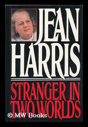 Imagen del vendedor de Stranger in Two Worlds / Jean Harris a la venta por MW Books