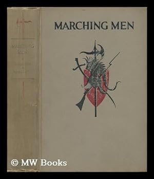 Bild des Verkufers fr Marching Men : the Story of War / by Stanton A. Coblentz ; with Illustrations by Arthur Zaidenberg zum Verkauf von MW Books
