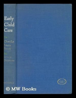 Immagine del venditore per Early Child Care : the New Perspectives / by Caroline A. Chandler, Reginald S. Lourie, Ann Dehuff Peters ; Laura L. Dittman, Editor. venduto da MW Books