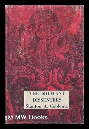 Bild des Verkufers fr The Militant Dissenters zum Verkauf von MW Books