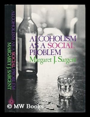 Seller image for Alcoholism As a Social Problem for sale by MW Books