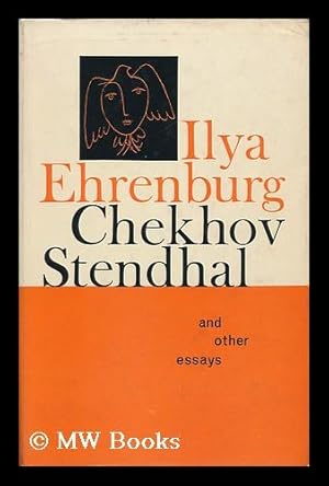 Imagen del vendedor de Chekhov, Stendhal, and Other Essays. [Translated from the Russian by Anna Bostock and Yvonne Kapp] a la venta por MW Books