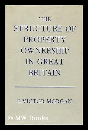 Bild des Verkufers fr The Structure of Property Ownership in Great Britain zum Verkauf von MW Books