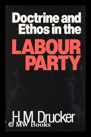 Imagen del vendedor de Doctrine and Ethos in the Labour Party a la venta por MW Books