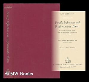 Seller image for Family Illness and Psychomatic Illness - [An Inquiry Into the Social and Psychological Background of Duodenal Ulcer] for sale by MW Books