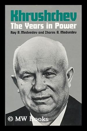 Imagen del vendedor de Khrushchev : the Years in Power a la venta por MW Books