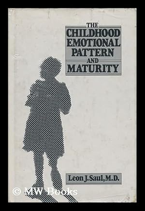 Seller image for The Childhood Emotional Pattern and Maturity for sale by MW Books