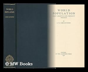 Bild des Verkufers fr World Population : Past Growth and Present Trends / by A. M. Carr-Saunders zum Verkauf von MW Books