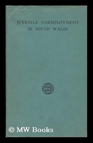 Seller image for Juvenile Employment in South Wales for sale by MW Books