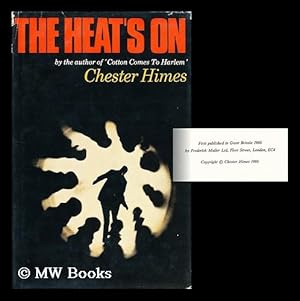 Seller image for The Heat's on [By] Chester Himes for sale by MW Books