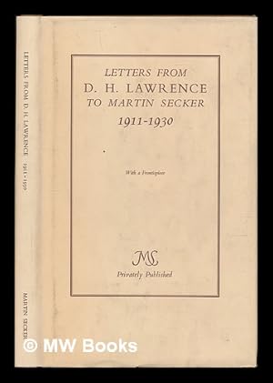 Seller image for Letters from D. H. Lawrence to Martin Secker 1911-1930 for sale by MW Books