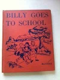 Imagen del vendedor de Billy Goes to School a la venta por WellRead Books A.B.A.A.
