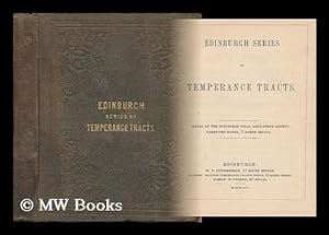Imagen del vendedor de Edingurgh Series of Temperance Tracts a la venta por MW Books