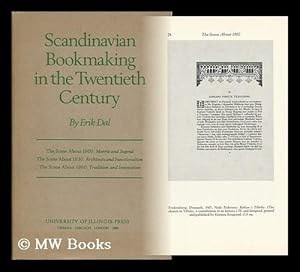 Seller image for Scandinavian Bookmaking in the Twentieth Century / Erik Dal for sale by MW Books