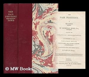 Imagen del vendedor de The Fair Penitent (Rowe) , the Mourning Bride (Mr. Congreve) , Zara (Aaron Hill) , and Venice Preserved (Thomas Otway) All Adapted for Theatrical Representation As Performed At the Theatres-Royal, Drudry Lane and Covent Garden a la venta por MW Books