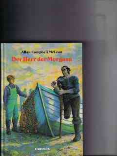 Seller image for Der Herr der Morgana Allan Campbell McLean. Aus dem Engl. von Karl Hepfer for sale by Versandantiquariat Christian Back