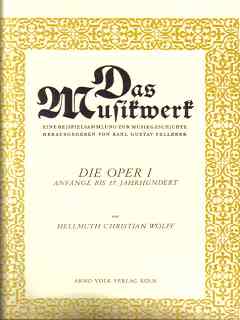 Die Oper I - Anfänge bis 17. Jahrhundert (Musiknoten)