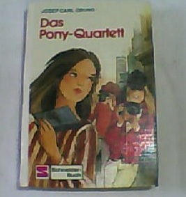 Bild des Verkufers fr Das Pony-Quartett. zum Verkauf von Versandantiquariat Christian Back