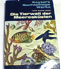 Seller image for Die Tierwelt der Meeresksten : Nach Lebensrumen. for sale by Versandantiquariat Christian Back