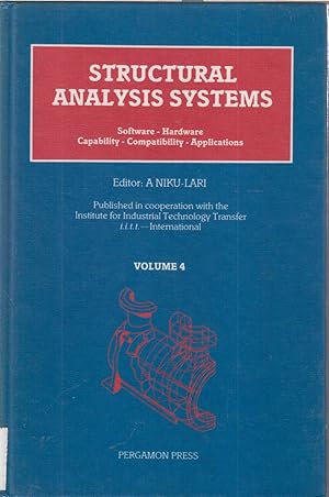 Seller image for Structural Analysis Systems: Software, Hardware, Capability, Compatibility, Applications Volume 4 for sale by Jonathan Grobe Books