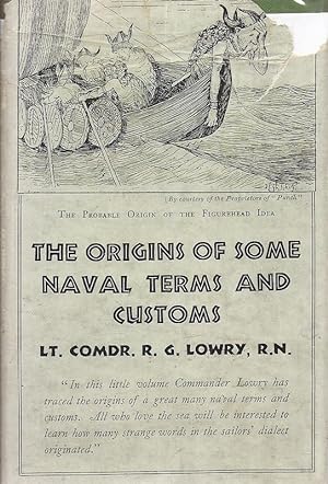 Imagen del vendedor de The Origin of Some Naval Terms and Customs UNDERSIZE maritimez navalhistoryz a la venta por Charles Lewis Best Booksellers