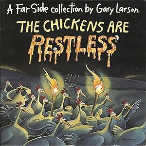 THE CHICKENS ARE RESTLESS