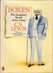 Boxen: The Imaginary World of the Young C.S. Lewis