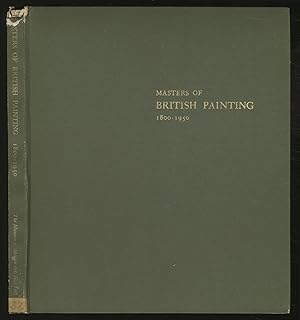 Bild des Verkufers fr (Exhibition catalog): Masters of British Painting, 1800-1950 zum Verkauf von Between the Covers-Rare Books, Inc. ABAA