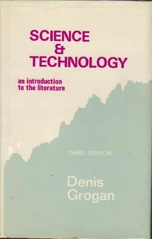 Science and Technology: An Introduction to the Literature