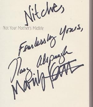 Image du vendeur pour Not Your Mother's Midlife: A Ten-Step Guide to Fearless Aging mis en vente par Nighttown Books