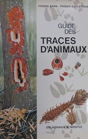 Imagen del vendedor de Guide des traces d'animaux: comment reconnaitre les animaux aux empreintes et autres traces laissees dans la nature.: 3. ed. Les guides du naturaliste. a la venta por Studio Bibliografico Adige