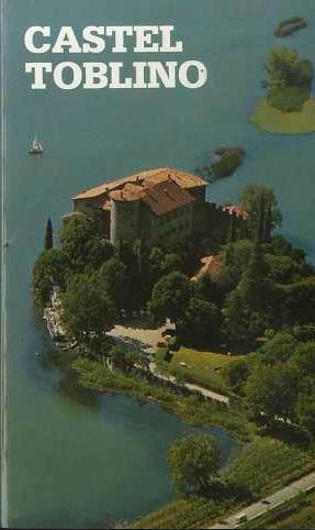 Seller image for Castel Toblino: guida. for sale by Studio Bibliografico Adige