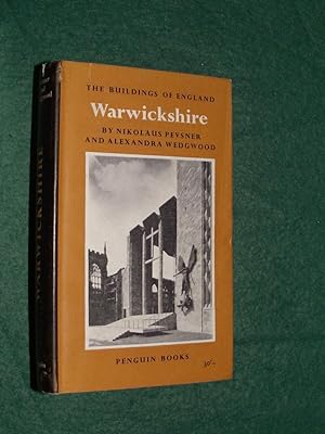 The Buildings of England: WARWICKSHIRE.
