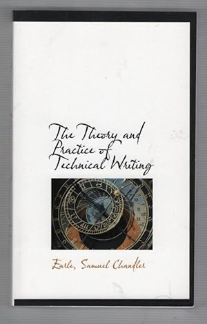 Image du vendeur pour The Theory and Practice of Technical Writing mis en vente par Recycled Books & Music