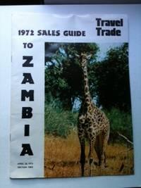 1972 Travel Trade Sales Guide To Zambia April 10, 1972 Section Two