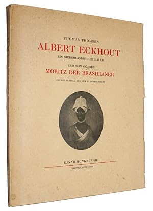 Albert Eckhout Ein Niederlandischer Maler Und Sein Gonner Moritz Der Brasil