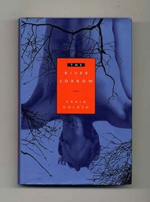 Bild des Verkufers fr The River of Sorrow - 1st Edition/1st Printing zum Verkauf von Books Tell You Why  -  ABAA/ILAB