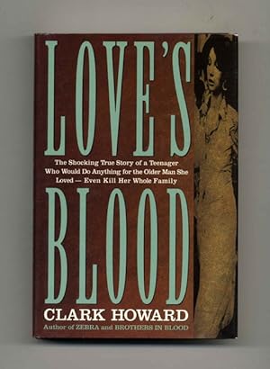 Love's Blood - 1st Edition/1st Printing