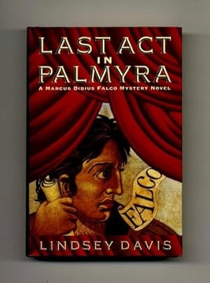 Bild des Verkufers fr Last Act in Palmyra -1st US Edition/1st Printing zum Verkauf von Books Tell You Why  -  ABAA/ILAB