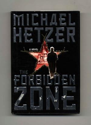 Bild des Verkufers fr The Forbidden Zone: A Novel - 1st Edition/1st Printing zum Verkauf von Books Tell You Why  -  ABAA/ILAB