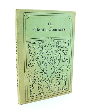 Imagen del vendedor de The Giant's Journeys a la venta por Lincolnshire Old Books