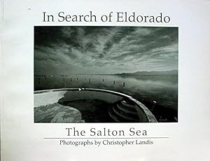 In Search of Eldorado: The Salton Sea