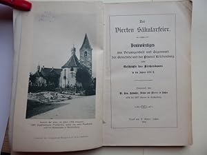 Bild des Verkufers fr Zur Vierten Skularfeier. Denkwrdiges aus Vergangenheit und Gegenwart der Gemeinde und der Pfarrei Reichenburg nebst Geschichte des Kirchenbaus in den Jahren 1884 ff. zum Verkauf von Antiquariat Heinzelmnnchen