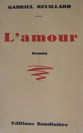 Imagen del vendedor de L'AMOUR. a la venta por Librairie les mains dans les poches