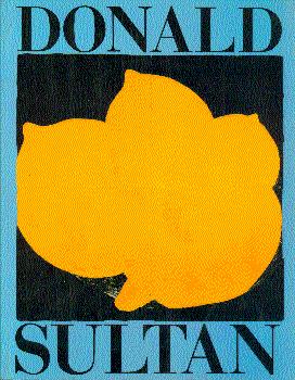 Seller image for Donald Sultan for sale by LEFT COAST BOOKS