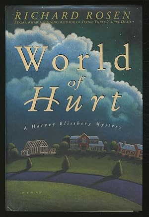 Bild des Verkufers fr World of Hurt: A Harvey Blissberg Mystery zum Verkauf von Between the Covers-Rare Books, Inc. ABAA
