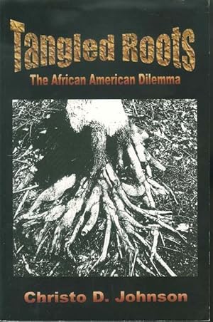 Tangled Roots